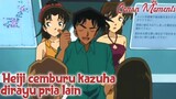 Detective Conan / Case Closed Heiji cemburu kazuha dirayu pria lain