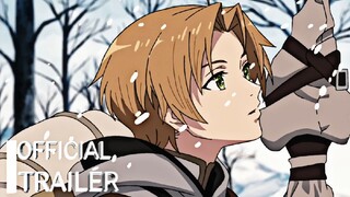 Mushoku Tensei Season 2|Official Trailer|HD