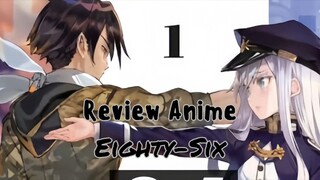 Review Eighty-Six | 86