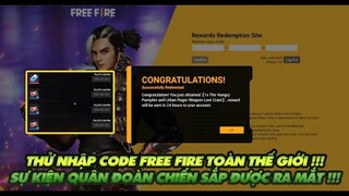 Free Fire| Thử nghiệm nhập code toàn thế giới - Chế độ quân đoàn chiến sắp ra mắt kèm sự kiện ngon