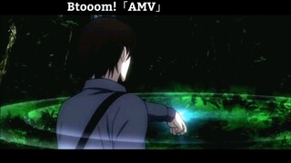 Btooom!「AMV」Hay Nhất