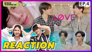 ดูยังอะ [ REACTION ] รักโคตรๆ โหดอย่างมึง 3 EP. 4