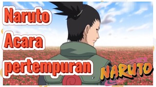 Naruto Acara pertempuran