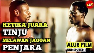 PERTARUNGAN PENJARA‼️GANGSTER, MAFIA, PETINJU KALAH CIUM TANGAN | ALUR CERITA FILM UNDISPUTED