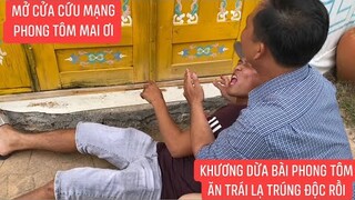 Lên đồi thảo nguyên Mông Cổ Khương Dừa bài PHONG TÔM ăn nhầm trái lạ ngất xỉu giữa đồi