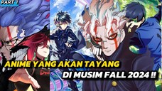 7 REKOMENDASI ANIME YANG AKAN TAYANG DIMUSIM FALL 2024 PART 1