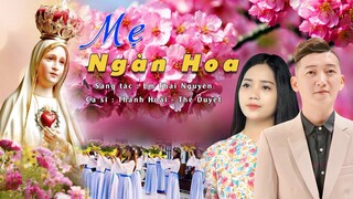 Thánh Ca Dâng Hoa | MẸ NGÀN HOA - Thanh Hoài & Thế Duyệt | St: Lm Thái Nguyên