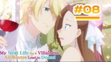 My Next Life as a Villainess: All Routes Lead to Doom! - Episode 08 [Takarir Indonesia]