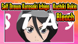 [Bleach] Self-Drawn Kurosaki Ichigo&Kuchiki Rukia---STAY