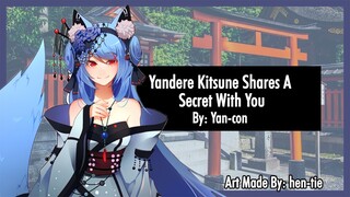 Yandere Kitsune Shares A Secret With You - (ASMR Roleplay) [F4A]