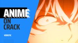 Menyala oniichan 🔥| Anime On Crack