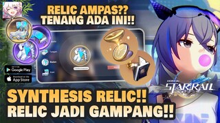 RELIC AMPAS?? TENANG BISA DICRAFT!! | Honkai: Star Rail