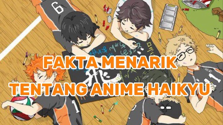 FAKTA MENARIK TENTANG ANIME HAIKYU