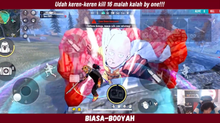 Udah keren-keren kill 16?!!! malah gak jadi booyaah!! HUFT