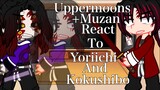 //Uppermoons +Muzan React To Yoriichi And Kokushibo\\ |Demon Slayer| /Spoilers!\