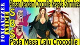 Fakta SBS One Piece , Inilah Alasan Mengapa Crocodile Dendam Kesumat Terhadap Shirohige Whitebeard