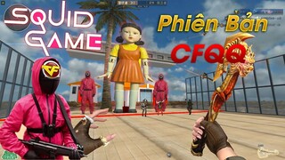 TRÒ CHƠI CON MỰC PHIÊN BẢN ĐỘT KÍCH - SQUID GAME CFQQ