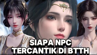 siapa npc tercantik di btth #btth #donghua #npctercantik