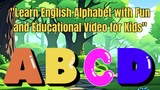 Learn English Alphabet with Fun and Educational Video for Kids | #Mychoice #cartoon #alphabet