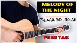 Hướng dẫn: Melody of the Night The 5th (Fingerstyle Guitar Tutorial) Easy + Free TAB