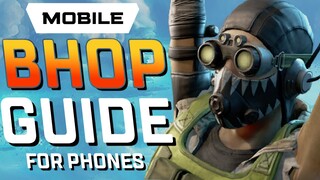 Apex Mobile How To BHOP & Move Like A PRO On Phones!