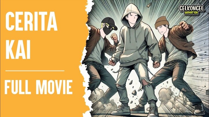 CERITA KAI FULL MOVIE - ANIMASI SEKOLAH