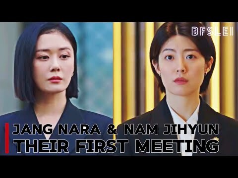 Jang Nara & Nam JiHyun. | Their First Meeting | Good Partner | BFSLEI 240713