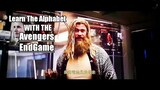 Learn The Alphabet with The Avengers End Game