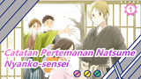 [Catatan Pertemanan Natsume] Season 5| Nyanko-sensei CUT_A