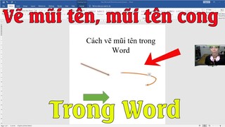 Hướng dẫn vẽ mũi tên trong word, các kiểu vẽ mũi tên trong word