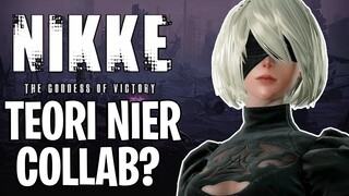 Bakal Collab Sama Nier? Sesuatu Banget Nih Kalau Bener! Goddess of Victory: NIKKE - Theory