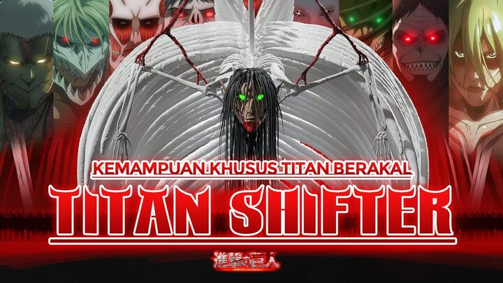 Seluruh Kekuatan 9 Titan Shifter Terkuat di Attack On Titan