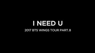 [ENG] BTS Burn the Stage Ep8 - I NEED YOU