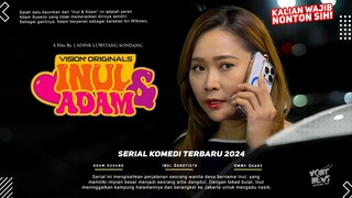Serial Komedi Inul & Adam - Ari Wibowo, Inul Daratista, Adam Suseno | Inul Kena Tipu Komeng!!