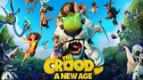 The Croods- A New Age (2020) เดอะ ครู้ดส์- ตะลุยโลกใบใหม่