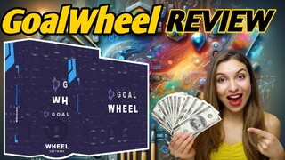 GoalWheel Review: Effortless Goals, 100% Profits