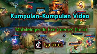 Kumpulan Kumpulan Video Mlbb Exe |Viral di tiktok