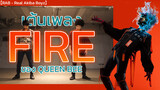 【RAB - Real Akiba Boyz】เต้นเพลง FIRE ของ QUEEN BEE