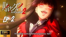Kakegurui S2 EP 2 [SUB INDO]