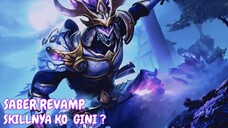 Ko jadi gini skillnya ? saber revamp - mobile legends bang bang