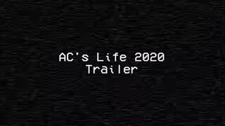 AC's Life 2020 | Trailer