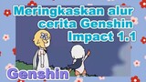 Meringkaskan alur cerita Genshin Impact 1.1