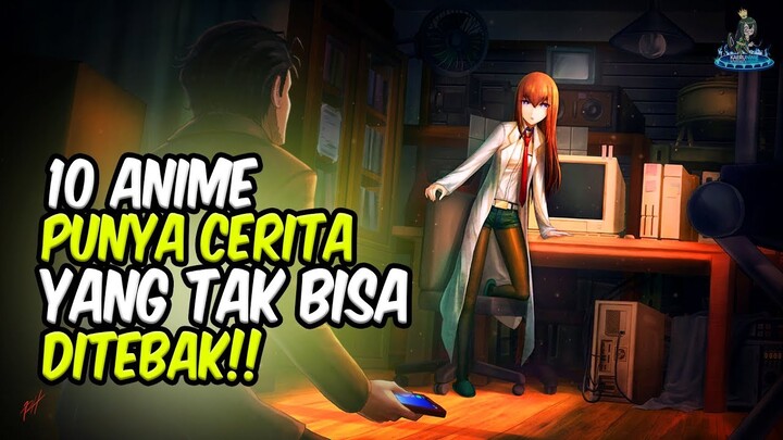 CERITANYA TAK BISA DITEBAK! 10 Anime ini Punya Cerita Tak Terduga / Plot Twist!