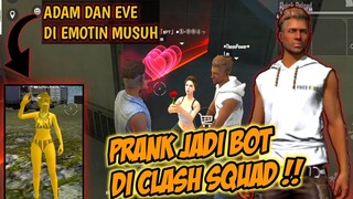 PRANK!! PAKE CHAR ADAM DAN EVE DI CLASH SQUAD RANKED|| FREE FIRE-BATTLEGROUND