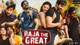 Raja The Great Full Movie In Hindi Dubbed | Ravi Teja | Mehreen Pirzada | Raja the great full movie