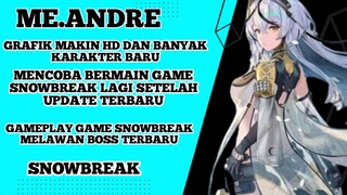 Gameplay game snowbreak setelah updated terbaru makin hd