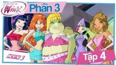 Những Nàng Tiên Winx Xinh Đẹp Phần 3 - Tập 4 Chiếc Gương Sự Thật (Lồng Tiếng)