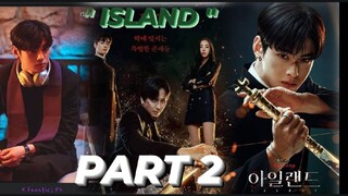 ISLAND PART 2 TRAILER 2023