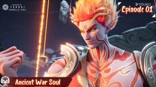 New Donghua! Ancient War Soul Eps 01