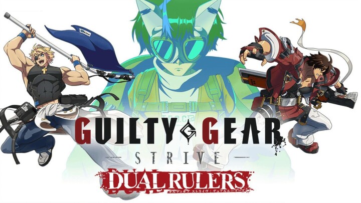 [Guilty Gear Strive Dual Rulers] Eps 5